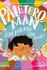 Paletero Man/¡Que Paletero Tan Cool!: Bilingual English-Spanish af Lucky Diaz