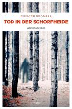 Tod in der Schorfheide af Richard Brandes