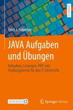 JAVA Aufgaben und Übungen af Erich J. Schreiber