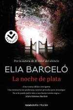 La noche de plata af Elia Barceló