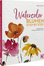 Watercolor Blumen Step by Step af Natalie Selinski
