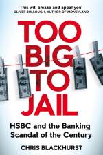 Too Big to Jail af Chris Blackhurst