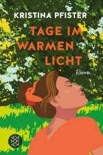 Tage im warmen Licht af Kristina Pfister