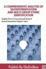 A Comprehensive Analysis of Self-differentiation and Multi-group Ethnic Identification af Nizel Fernandez