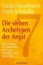Die sieben Archetypen der Angst af Varda Hasselmann