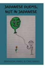 Japanese Poems, Not in Japanese af Brandon Harig