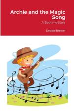Archie and the Magic Song af Debbie Brewer
