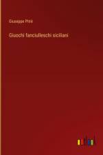 Giuochi fanciulleschi siciliani