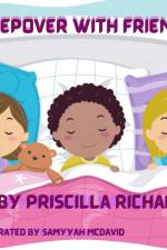 Sleepover with Friends af Priscilla Richards