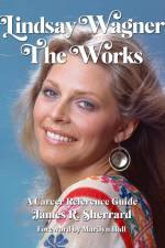 Lindsay Wagner - The Works af James R. Sherrard