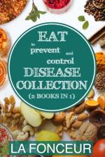 Eat to Prevent and Control Disease Collection (2 Books in 1) - Color Print