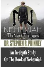 Nehemiah | The Man & The Legend af Stephen Phinney