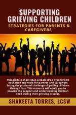 Supporting Grieving Children af Shakeeta Torres