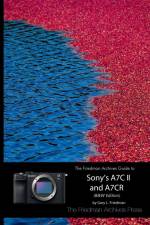 The Friedman Archives Guide to Sony's A7C II and A7CR (B&W Edition) af Gary L. Friedman