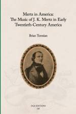 Mertz in America af Brian Torosian