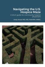Navigating the U.S. Hospice Maze af Andy Arwari