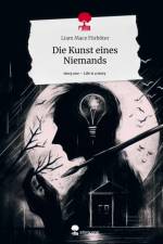 Die Kunst eines Niemands. Life is a Story - story.one af Liam Mace Fürböter