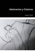 Abstractos y Clasicos af Roger F Smith
