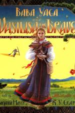 Mayer, M: Baba Yaga and Vasilisa the Brave af Marianna Mayer