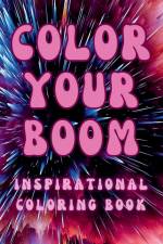 Color Your Boom af Rick Gailunas