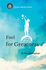 Fuel for Greatness af Purushothaman Kollam