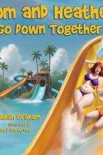 Tom and Heather Go Down Together af F. Franklin Graham