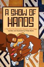 A Show of Hands (glossy cover) af Phillip Martin