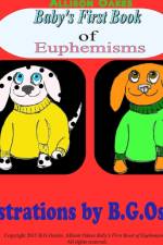 Baby's First Book of Euphemisms af Allison Oakes