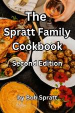 THE SPRATT FAMILY COOKBOOK af Bob Spratt