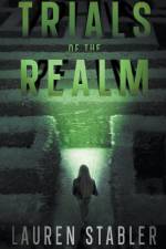 Trials of the Realm af Lauren Stabler