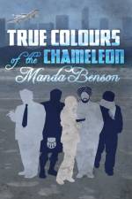 True Colours of the Chameleon af Manda Benson