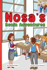 Nosa's Benin Adventures af Blessing Edobor