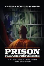 PRISON Please Prepare Me af Letitia Scott