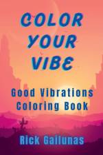 Color Your Vibe af Rick Gailunas