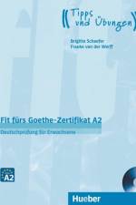Fit fürs Goethe-Zertifikat A2. Lehrbuch mit Audio-CD af Brigitte Schaefer