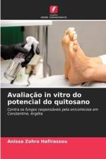 Avaliação in vitro do potencial do quitosano af Anissa Zohra Hafirassou