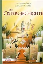 Die Ostergeschichte af Anselm Grun