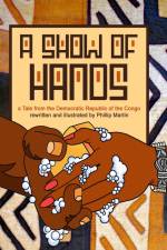 A Show of Hands af Phillip Martin