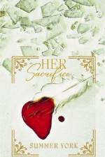 Her Sacrifice af Summer York