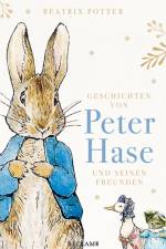 Geschichten von Peter Hase und seinen Freunden af Beatrix Potter