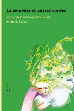La semeuse et autres contes af Marie Labat