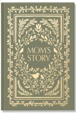 Mom's Story af Korie Herold
