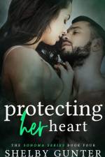 Protecting Her Heart af Gunter
