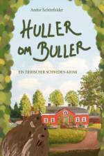 Huller om Buller af Andor Schönfelder