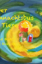 Der Weihnachtsbus der Tiere af Brigitte Klotzsch