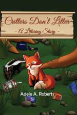 Critters Don't Litter