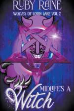 Midlife's a Witch af Ruby Raine