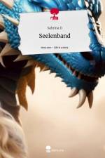 Seelenband. Life is a Story - story.one af Sabrina D