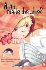 Allah made the ship? af Redha Al Haidari