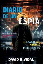 Diario de un espía af David R Vidal